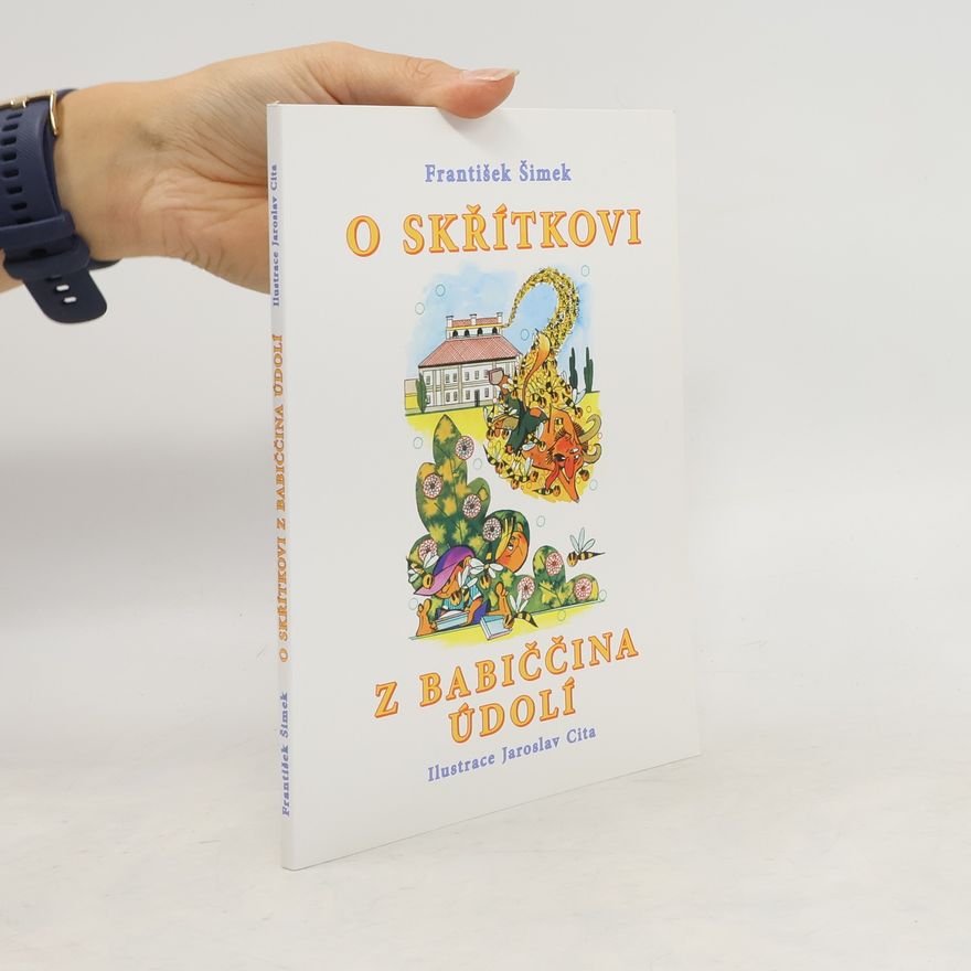 František Šimek O skřítkovi z Babiččina údolí