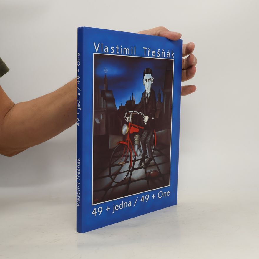 Vlastimil Třešňák 49 + jedna / 49+ One