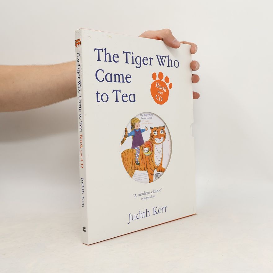 Judith Kerr The Tiger who Came to Tea
