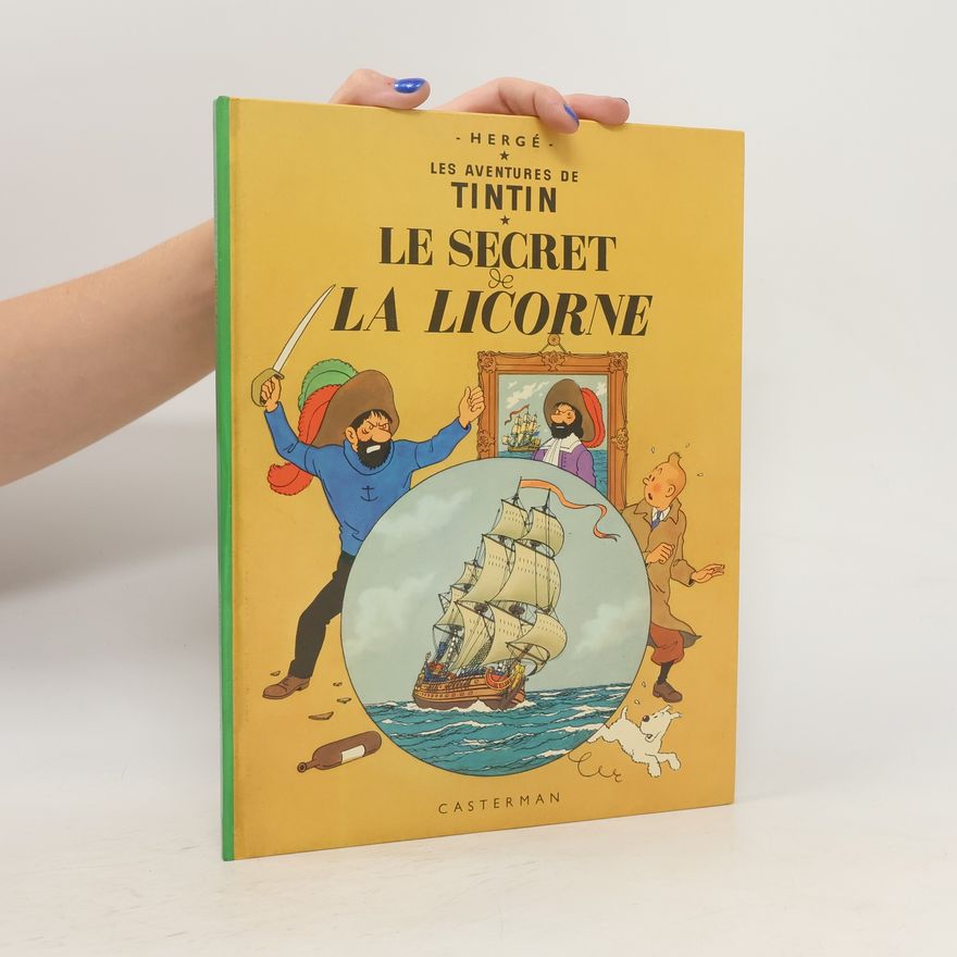 Hergé Tintin Le Secret de La Licorne