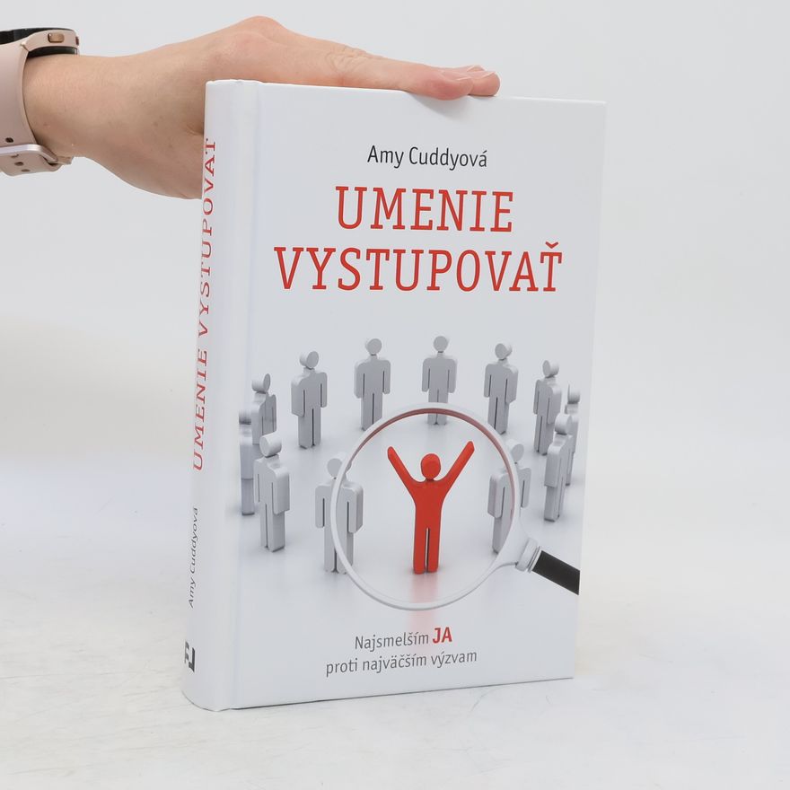 Amy Cuddy Umenie vystupovať