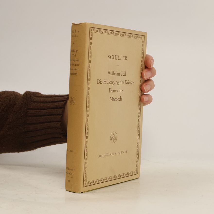 Friedrich Schiller Schillers Werke 6