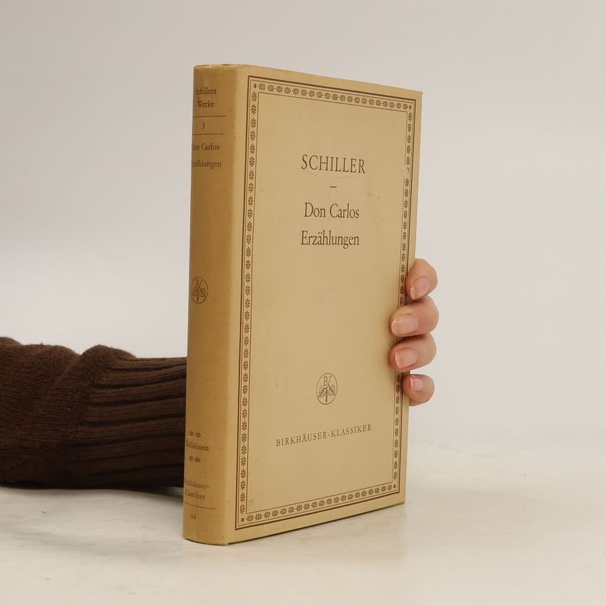 Friedrich Schiller Don Carlos
