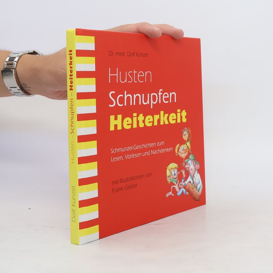 Dolf Künzel Husten, Schnupfen Heiterkeit