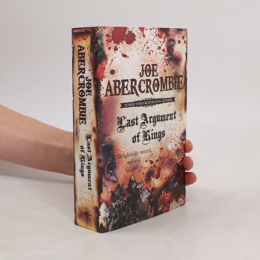 Joe Abercrombie Last Argument of Kings
