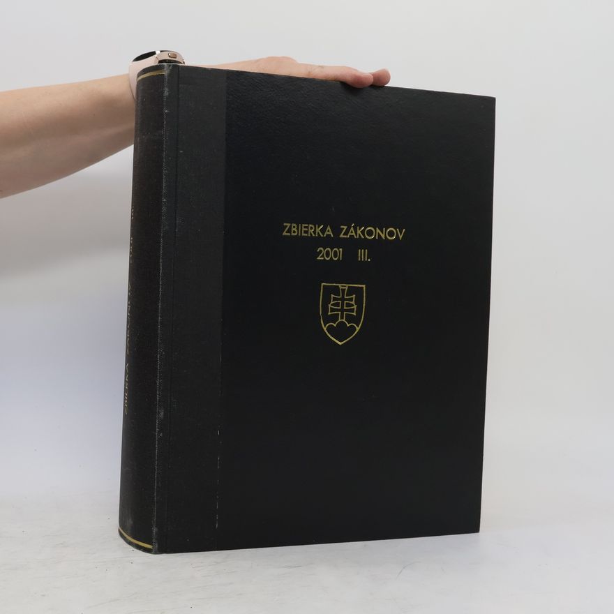 Collectif d'auteurs Zbierka zákonov 2001 III.