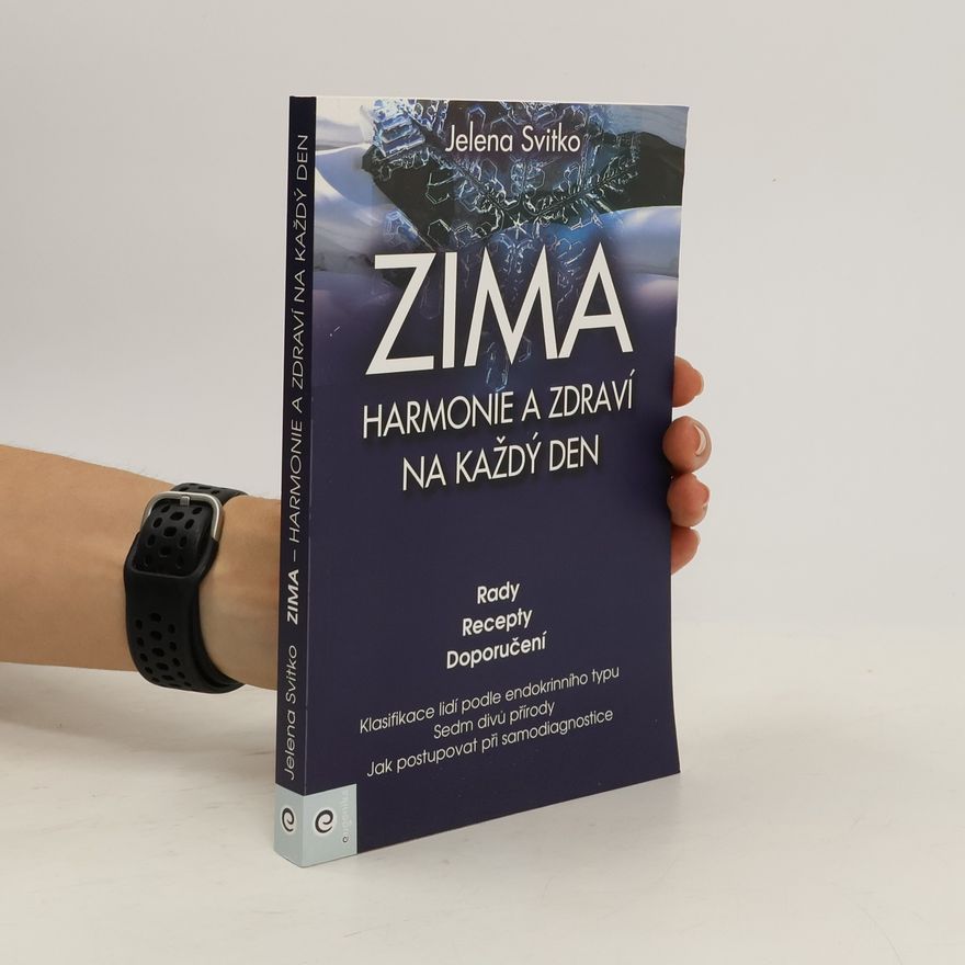 Rudolf Žáček Zima: harmonie a zdraví na každý den