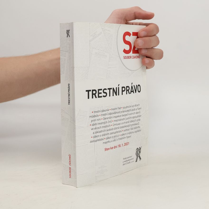Kolektív autorov Soubor zákonů. Trestní právo. Stav ke dni 18. 1. 2021