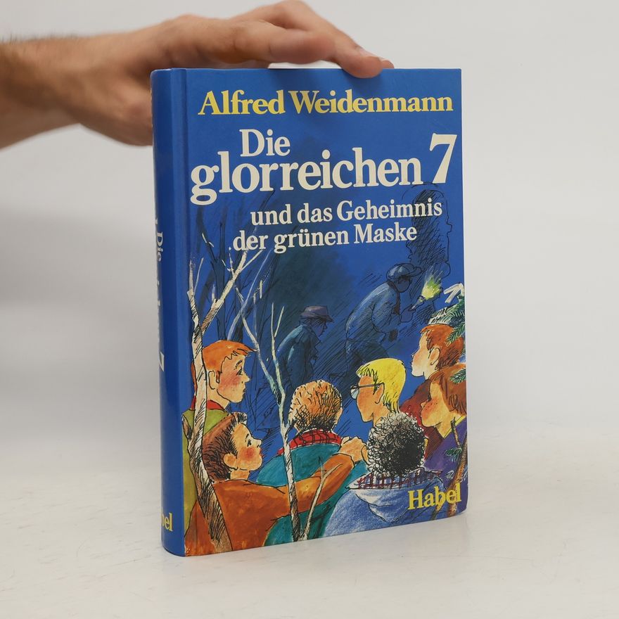 Alfred Weidenmann Die glorreichen 7 und das Geheimnis der grünen Maske