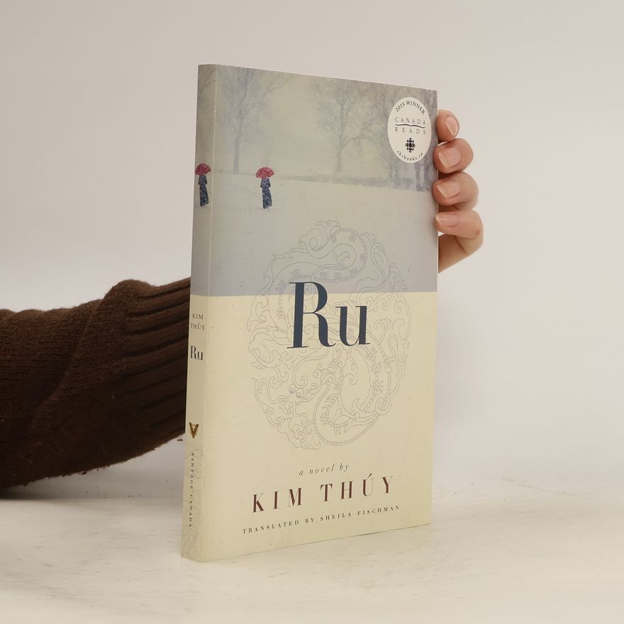Kim Thúy Vintage Canada: Ru