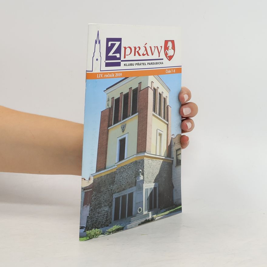Kolektív autorov Zprávy Klubu Přátel Pardubicka č. 7-8