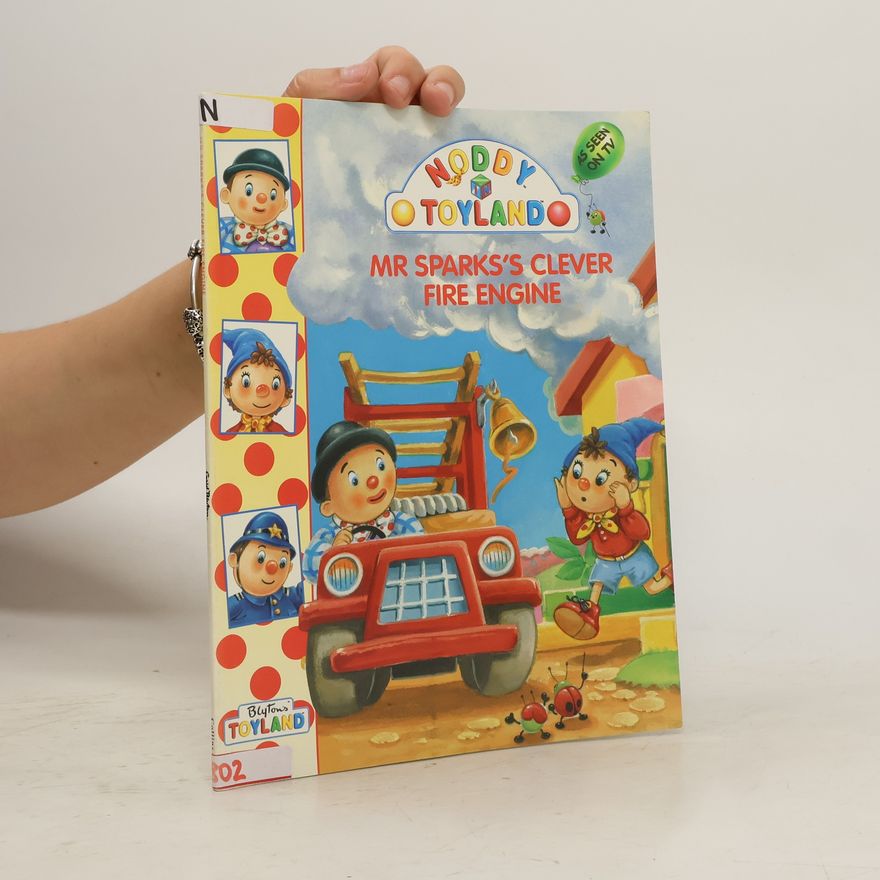 Enid Blyton Mr Sparks's Clever Fire Engine