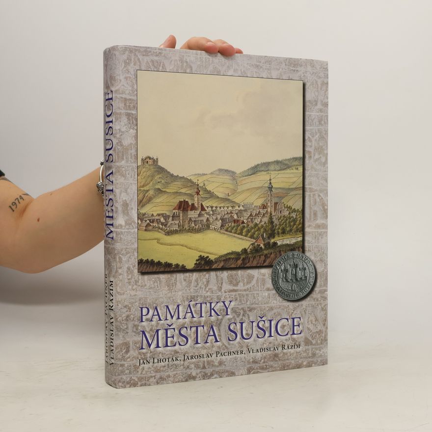 Jan Lhoták Památky města Sušice
