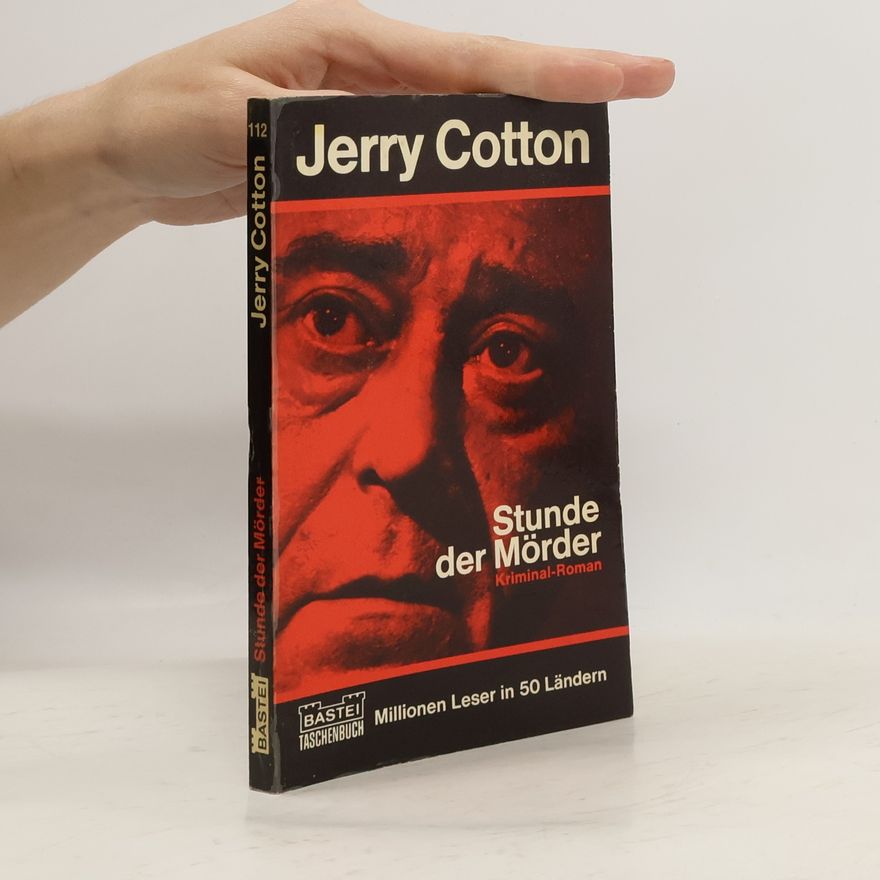 Jerry Cotton Stunde der Mörder