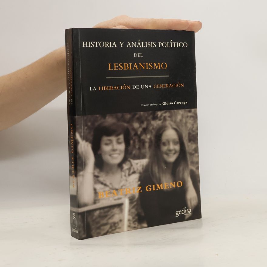 Beatriz Gimeno Historia y análisis político del lesbianismo