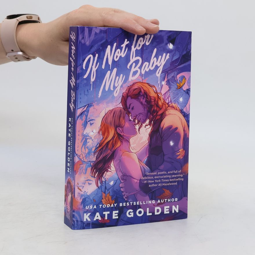 Kate Golden If Not for My Baby