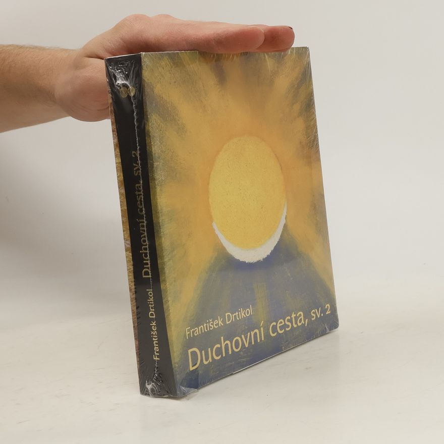 František Drtikol Duchovní cesta. Sv. 2