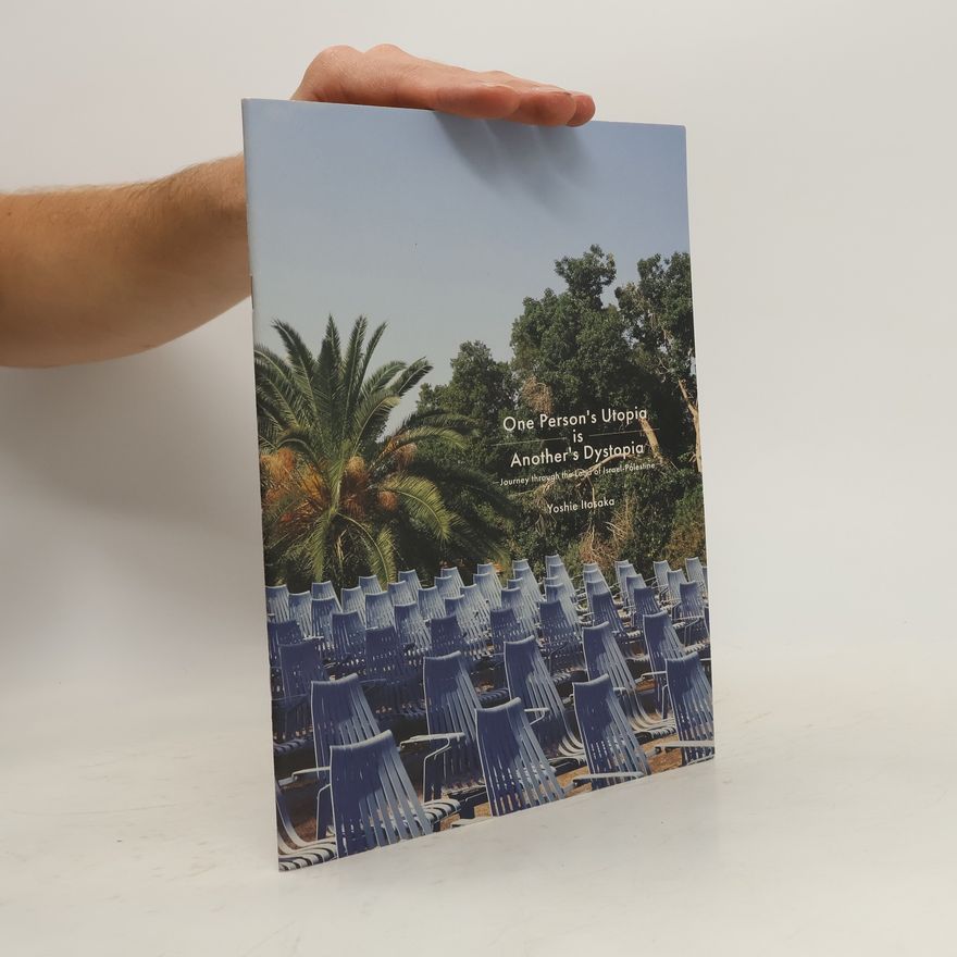 Yoshie Itasaka One Person's Utopia is Another's Dystopia