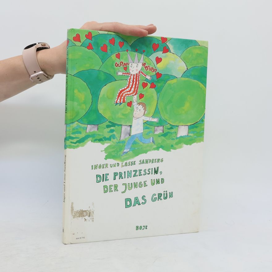 Autorenkollektiv Die Prinzessin, der Junge und das Grün