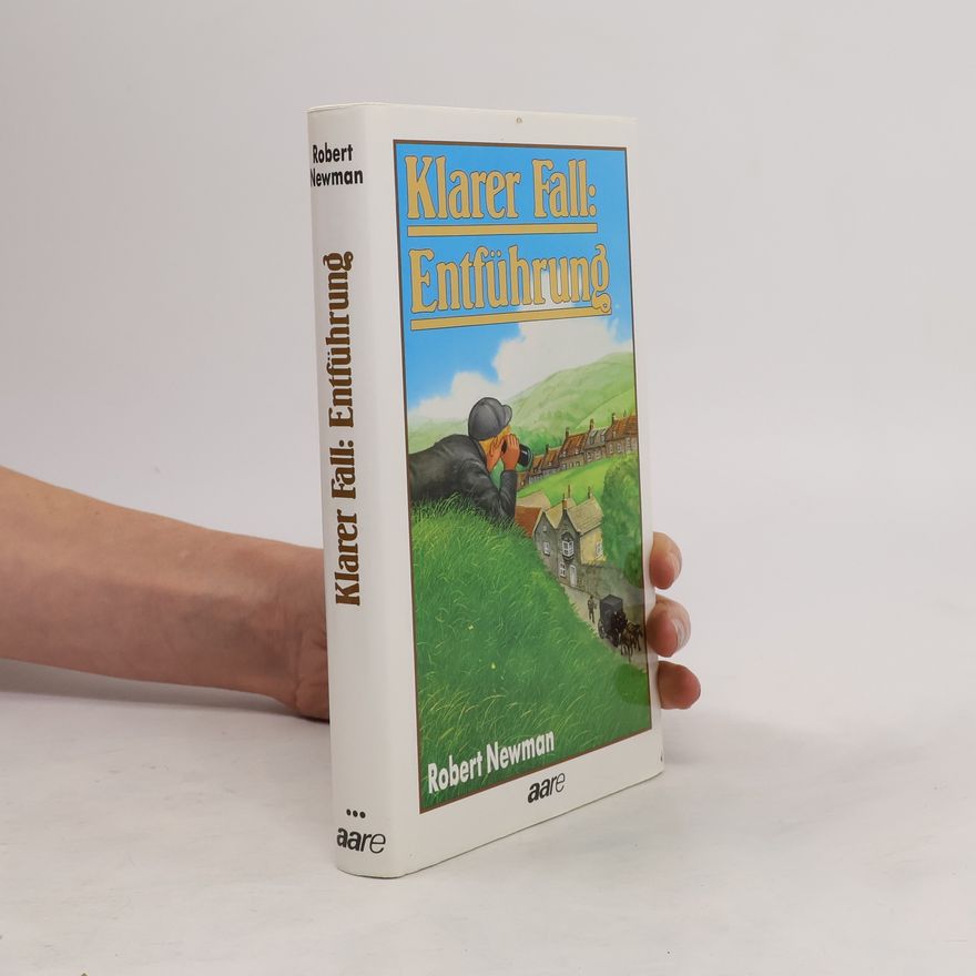 Robert P. Newman Klarer Fall: Entführung
