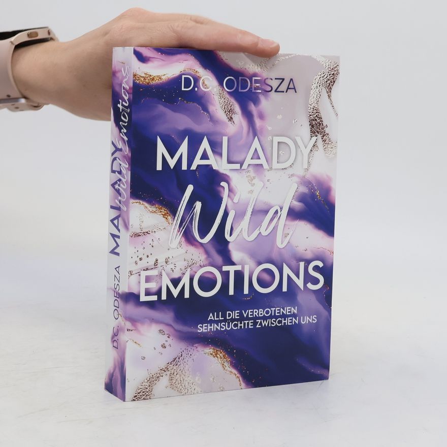 D. C. Odesza Malady Wild Emotions