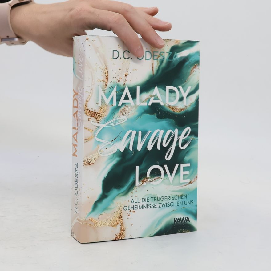 D. C. Odesza Malady Savage Love