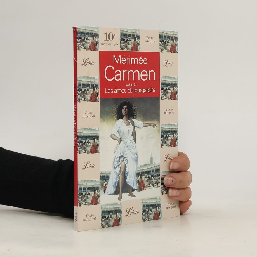 Prosper Mérimée Carmen suivi de Les âmes du purgatoire