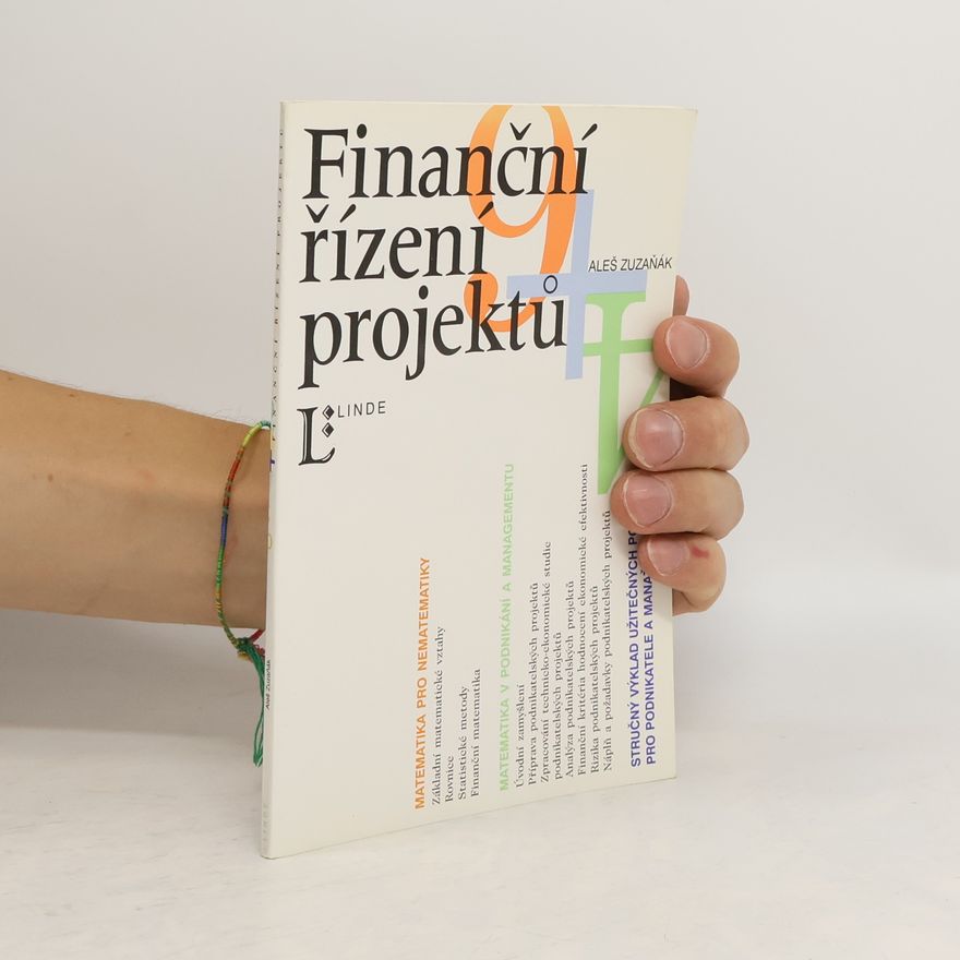Aleš Zuzaňák Finanční řízení projektů