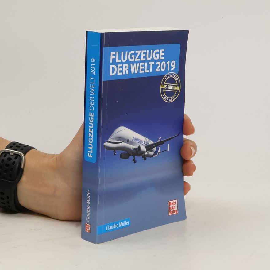 Claudio Müller Flugzeuge der Welt 2019