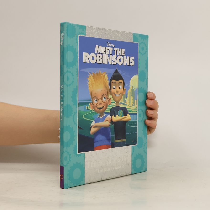 Kolektív autorov Meet the Robinsons