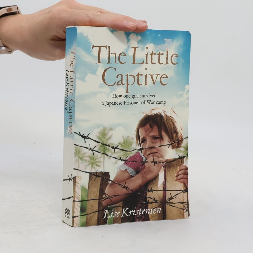 Lise Kristensen The Little Captive