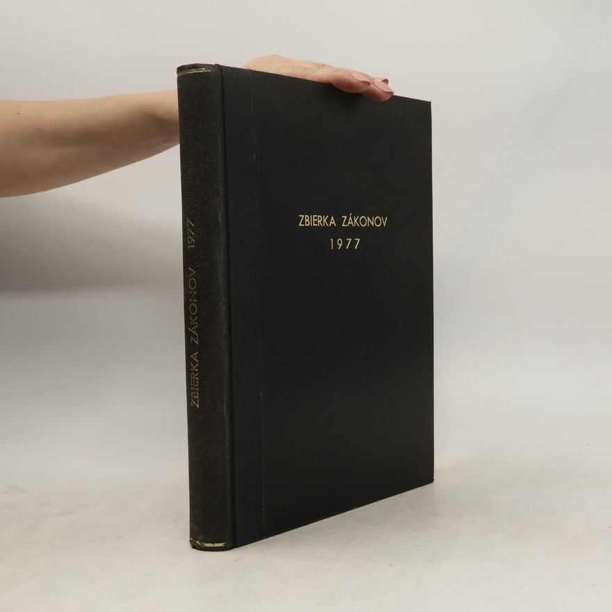 Kolektiv autorů Zbierka zákonov 1977 I.