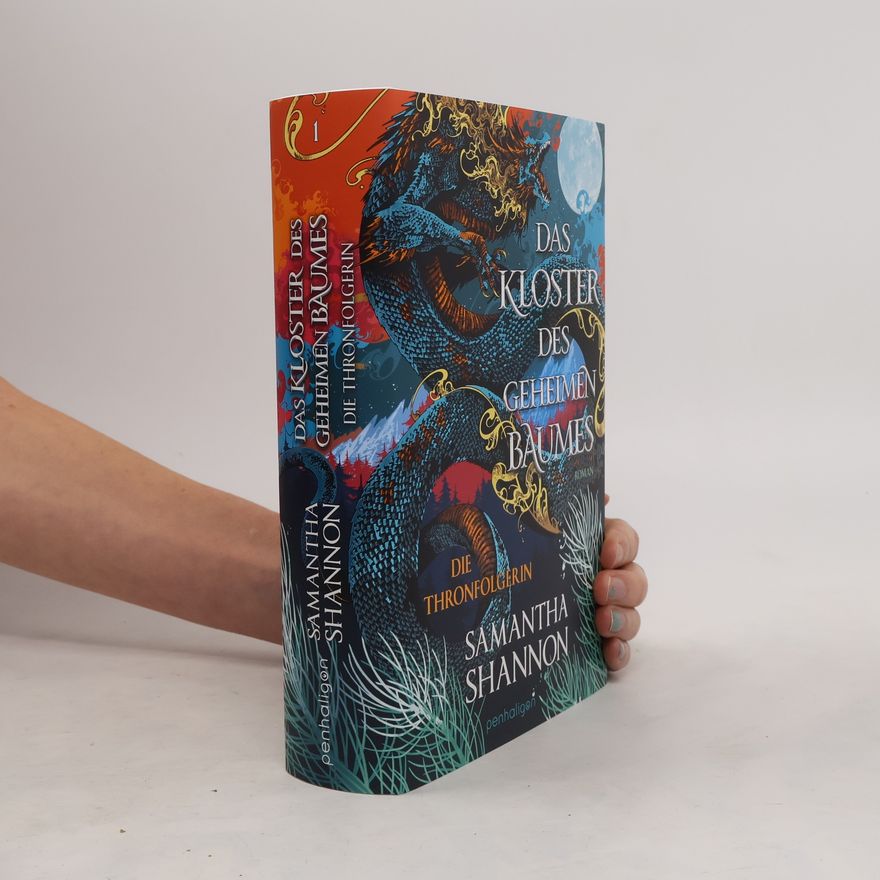 Samantha Shannon Das Kloster des geheimen Baumes 1.