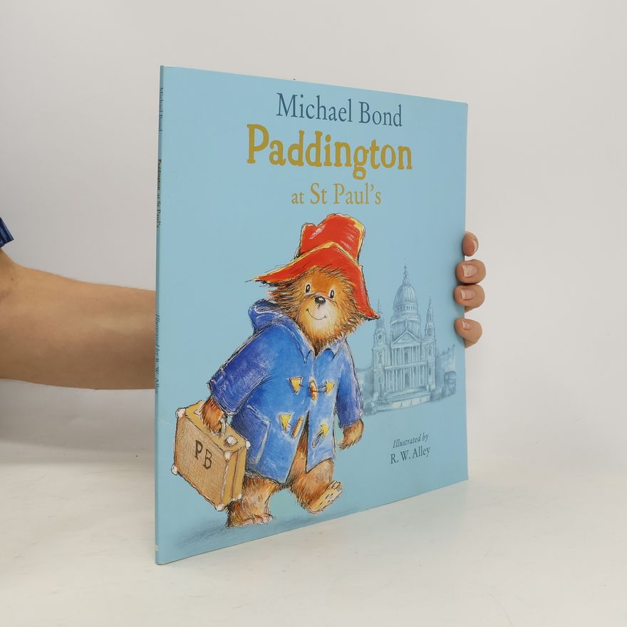 Michael Bond Paddington at St Paul´s