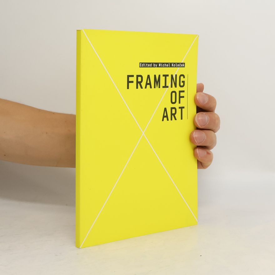 Michal Koleček Framing of Art