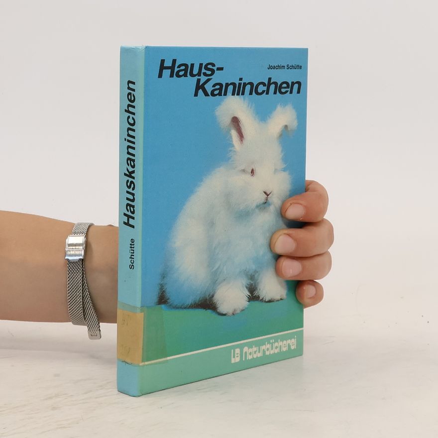 Joachim Schütte Haus-Kaninchen