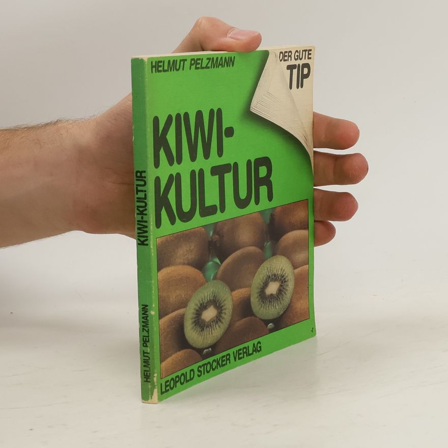 Helmut Pelzmann Kiwi-Kultur