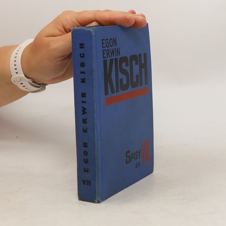 Egon Erwin Kisch Spisy VII. Pražský pitaval
