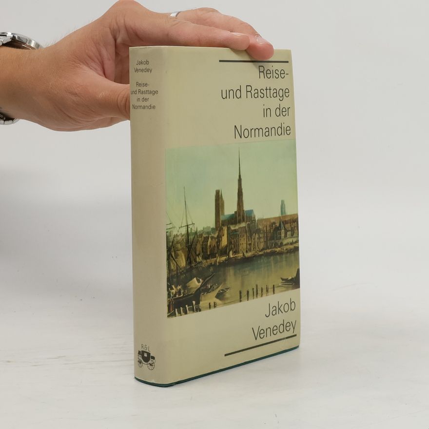 Jakob Venedey Reise-und Rastagge in der Normandie