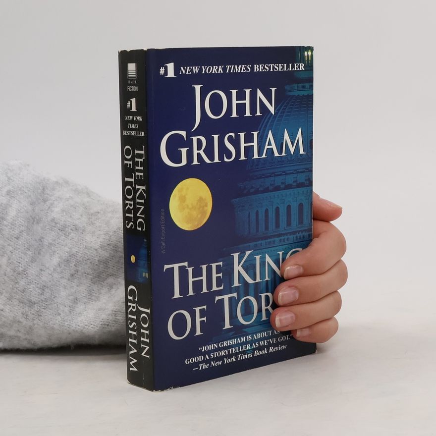John Grisham The King of Torts