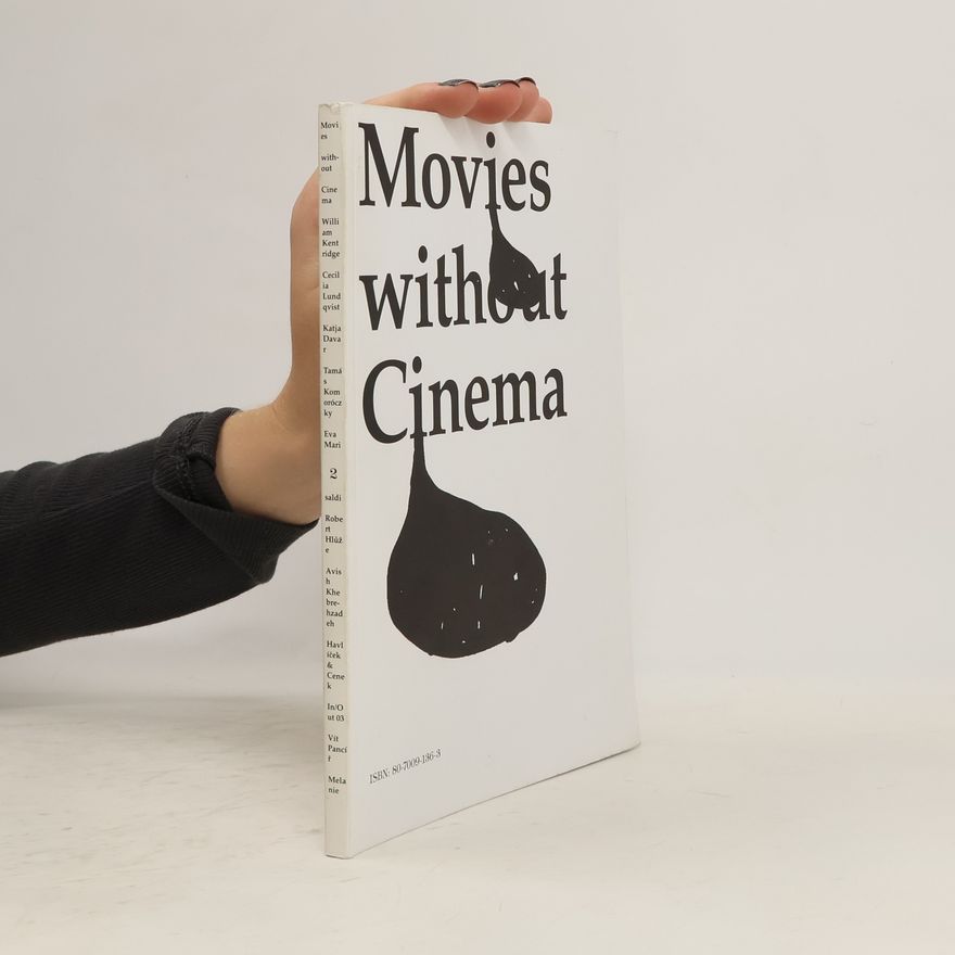 AA.VV. Movies without cinema. Filmy bez kina