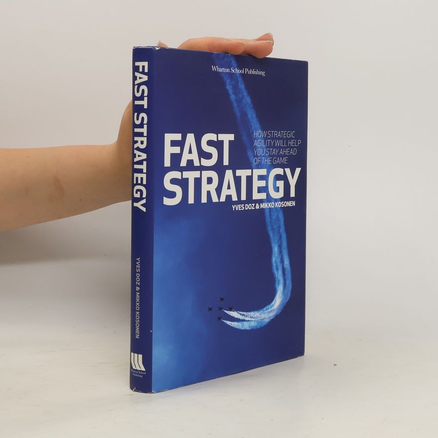 Yves Doz Fast Strategy