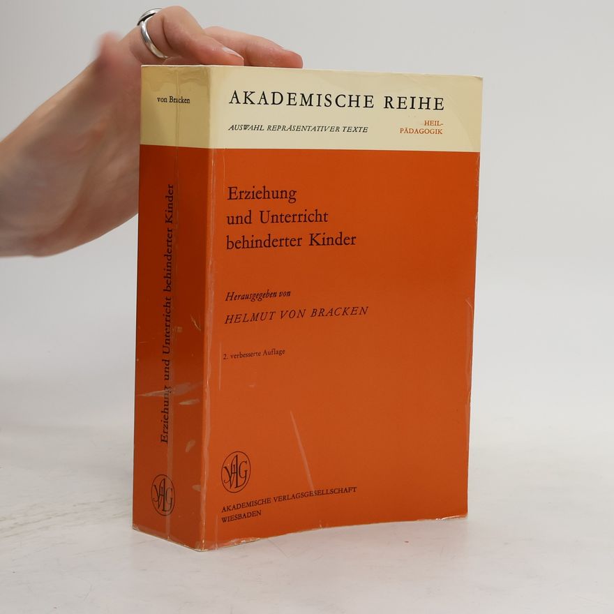 Helmut von Bracken Erziehung und Unterricht behinderter Kinder