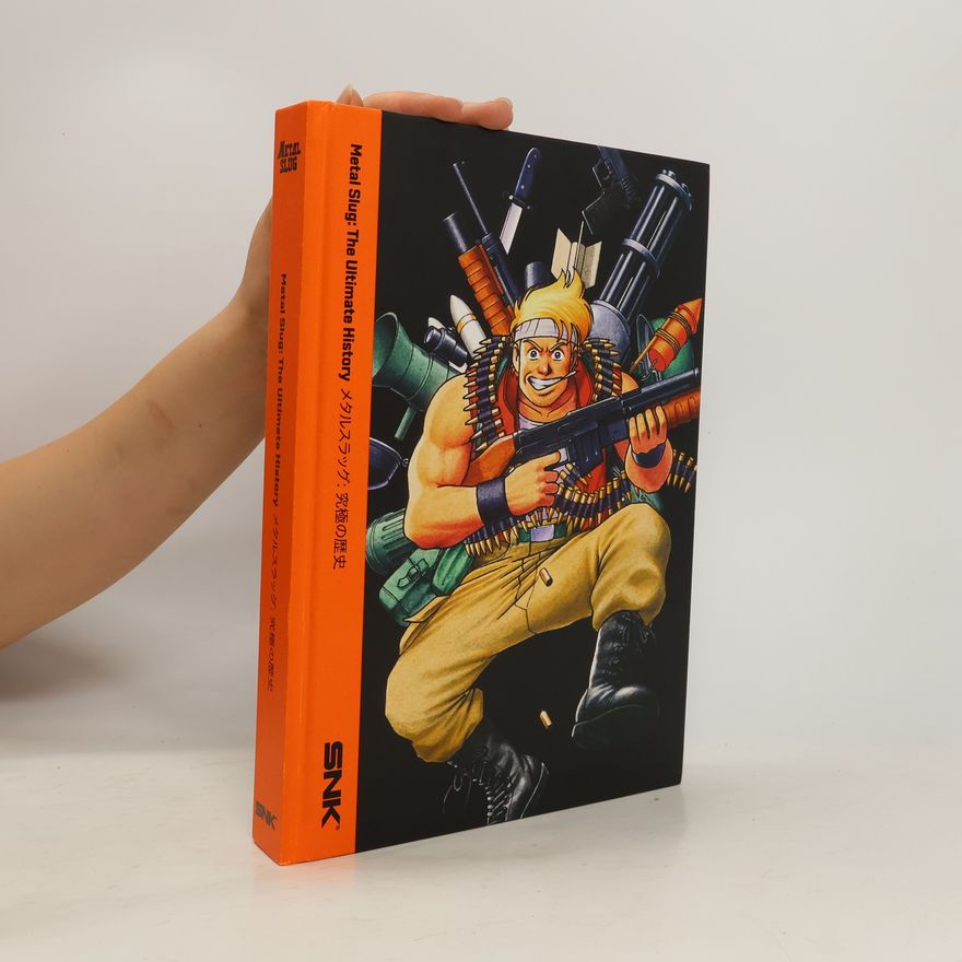 Bitmap Books Metal Slug The Ultimate History