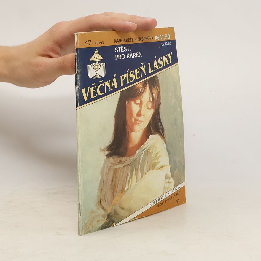 Margarete Klimsch Štěstí pro Karen