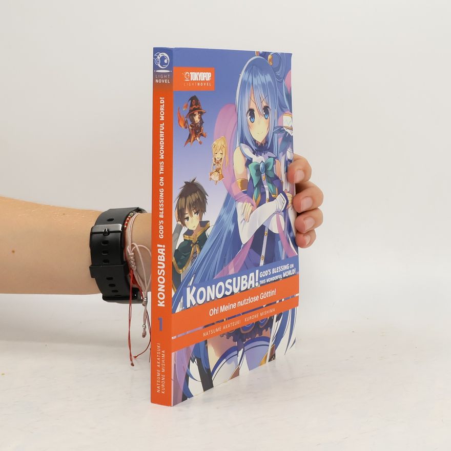 Natsume Akatsuki Konosuba! God's Blessing On This Wonderful World! Light Novel 01