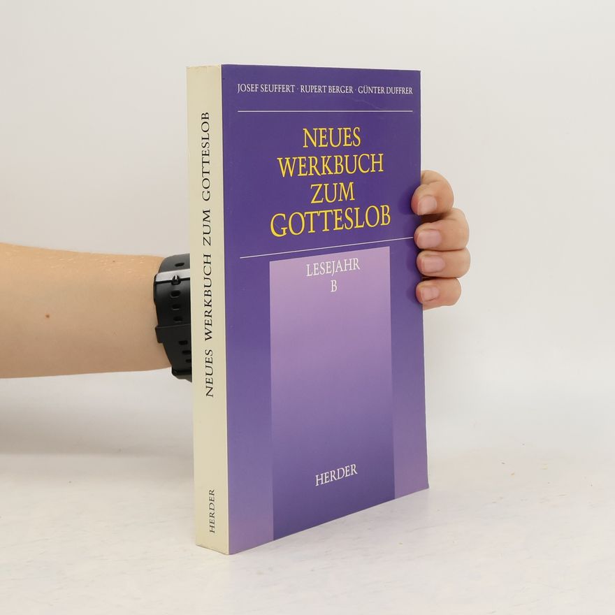 Josef Seuffert Neues Werkbuch zum Gotteslob, Lesejahr B