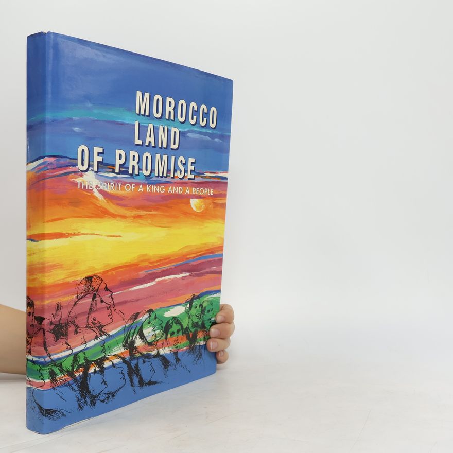 AA.VV. Morocco Land of Promise