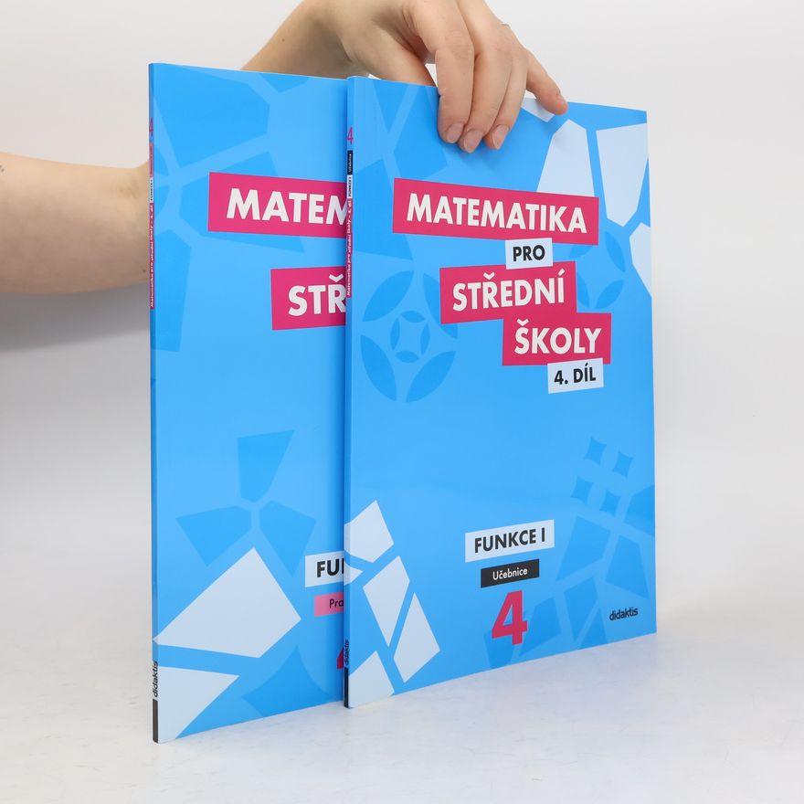 Auteurscollectief Matematika pro střední školy. 4. díl. Učebnice + pracovní sešit