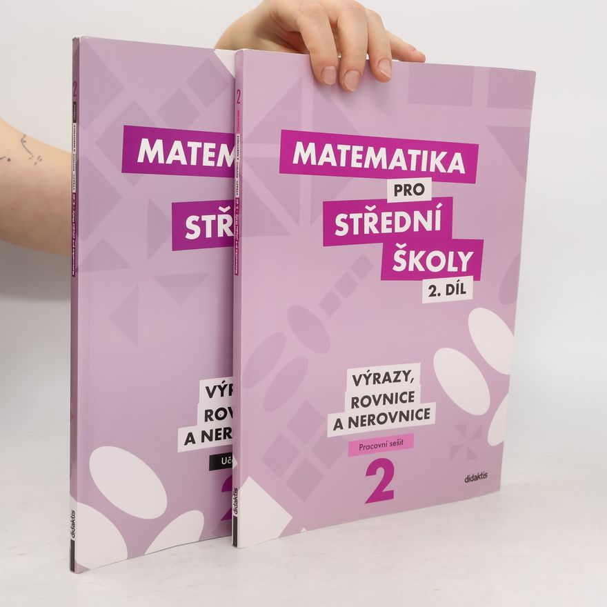 Autorenkollektiv Matematika pro střední školy. 2. díl. Učebnice + pracovní sešit